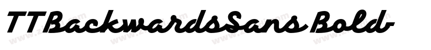 TTBackwardsSans Bold字体转换 TTBackwardsSans Bold字体转换